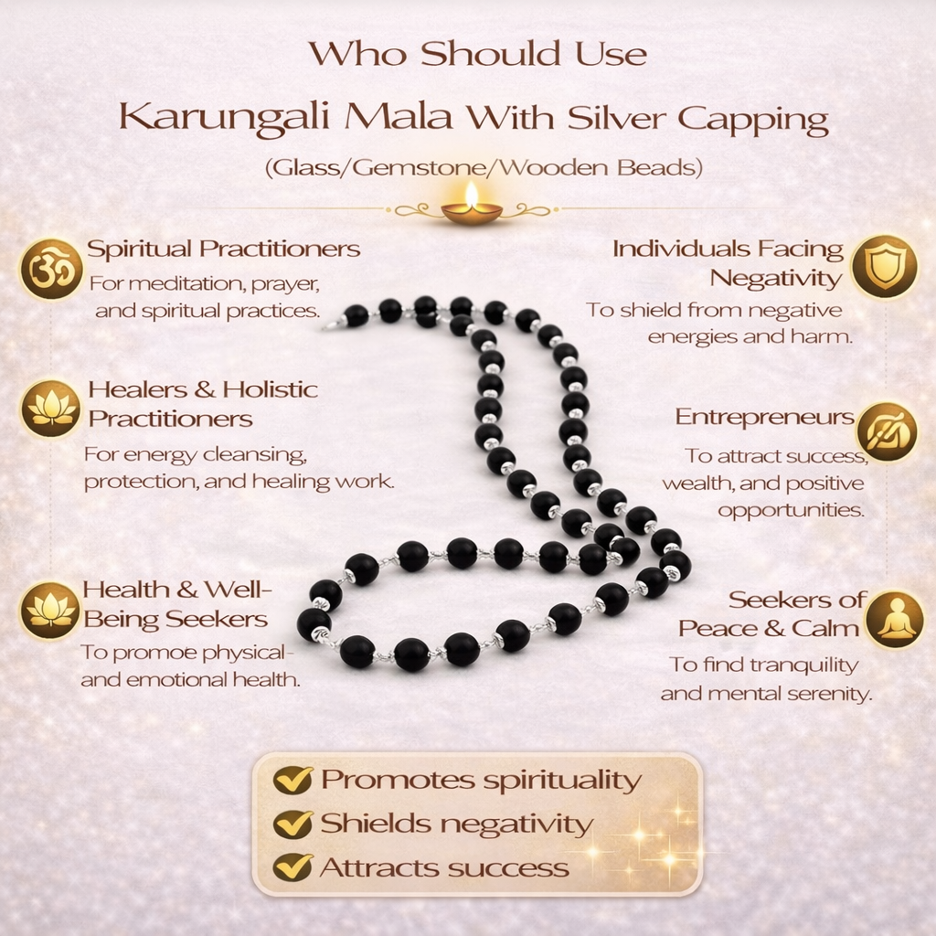 who should use Karungali Mala With Silver Capping (Glass/Gemstone/Wooden Beads) who should use Karungali Mala With Silver Capping (Glass/Gemstone/Wooden Beads)